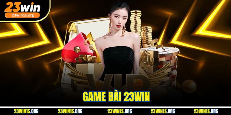 Game Bài 23WIN